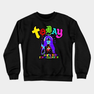 Today 4.0 Crewneck Sweatshirt